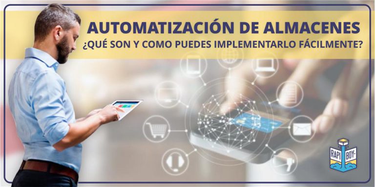 Automatización De Almacenes Qué Son Y Como Puedes Implementarlo Fácilmente 2573